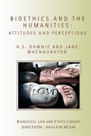 Bioethics and the Humanities: Attitudes and Perceptions