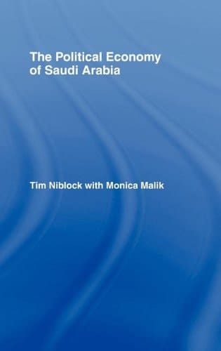 The Political Economy of Saudi Arabia
