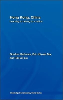 Hong Kong, China: Learning to Belong to a Nation