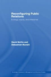 Reconfiguring Public Relations: Ecology, Equity, And Enterprise