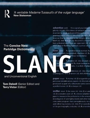 The concise new Partridge dictionary of slang and unconventional English