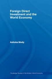 Foreign Direct Investment And The World Economy