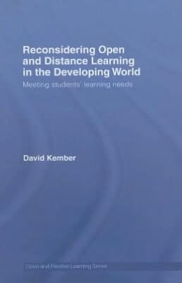 Reconsidering Open And Distance Learning In The Developing World: Meeting Students' Learning Needs