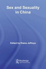 Sex And Sexuality In China