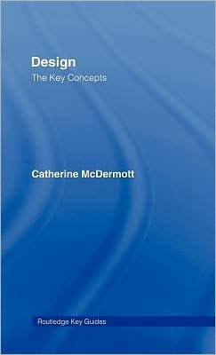 Design: The Key Concepts