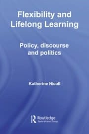 Flexibility And Lifelong Learning