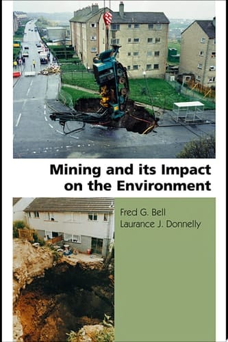 Mining and Its Impact on the Environment