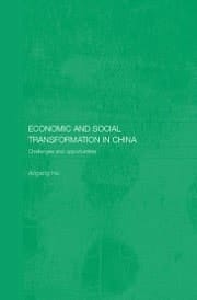 Economic and Social Transformation in China: Challenges and Opportunities