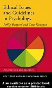 Ethical Issues and Guidelines in Psychology