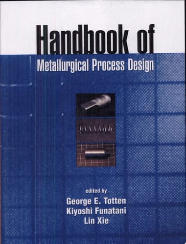 Handbook of Metallurgical Process Design