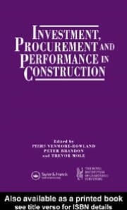 Investment, Procurement and Performance in Construction: The First National RICS Research Conference