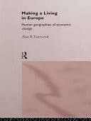 Making a Living in Europe: Human Geographies of Economic Change
