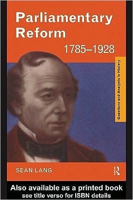 Parliamentary Reform 1785-1928
