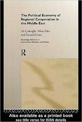 Political Economy of Regional Cooperation in the Middle East