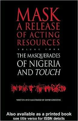 Touch and the Masquerades of Nigeria