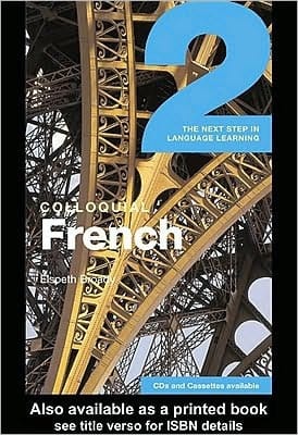 Colloquial French 2