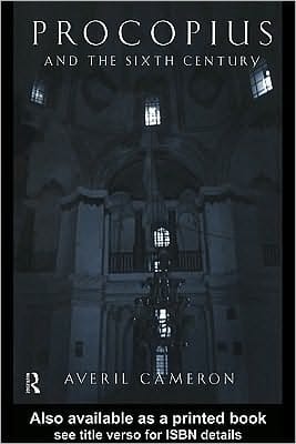 Procopius And The Sixth Century