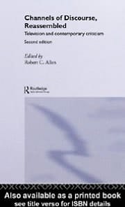 Channels of Discourse, Reassembled Television and Contemporary Criticism