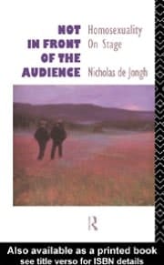 Not in Front of the Audience: Homosexuality on Stage
