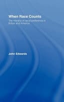 When Race Counts: The Morality of Racial Preference in Britain and America