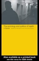 The Sociology And Politics Of Health