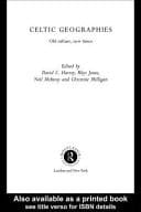 Celtic Geographies Old Cultures, New Times