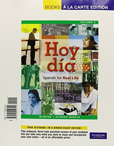 Hoy día: Spanish for Real Life, Volume 2