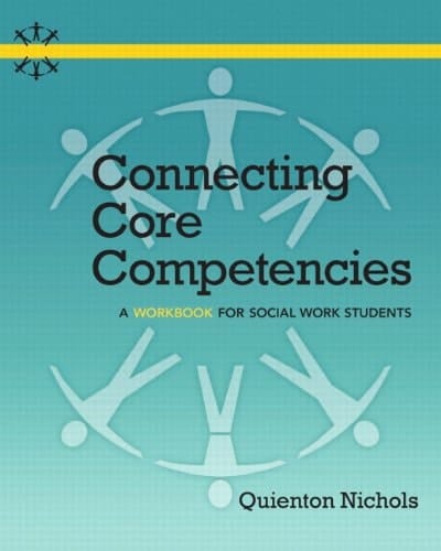 Connecting Core Competencies: A Workbook for Social Work Students Plus MyLab Social Work with eText -- Access Card Package