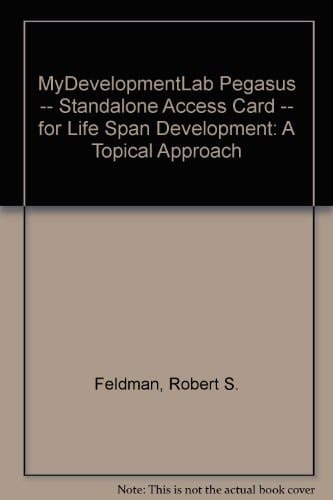 Life Span Development a Topical Approach: Mydevelopmentlab Pegasus Student Access Code Card