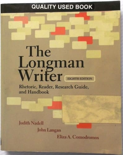 The Longman Writer Rhetoric, Reader, Research Guide, and Handbook
