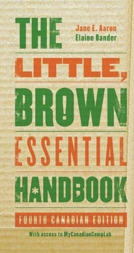 The Little, Brown Essential Handbook, Fourth Canadian Edition, with MyCanadianCompLab (4th Edition)