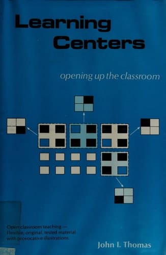 Learning centers: Opening up the classroom