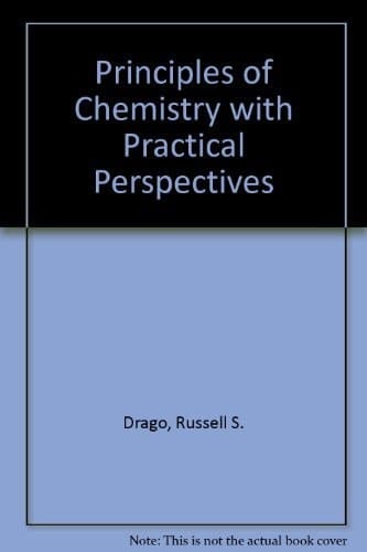 Principles of chemistry with practical perspectives (The Allyn and Bacon chemistry series)