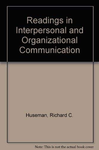 Readings in interpersonal & organizational communication