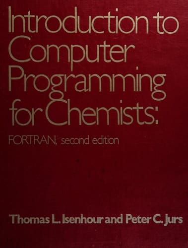 Introduction to computer programming for chemists: FORTRAN