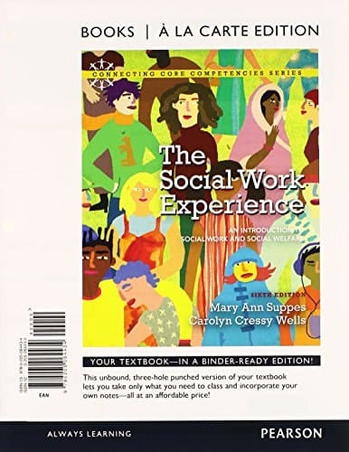 The Social Work Experience: An Introduction to Social Work and Social Welfare, Books a la Carte Plus MySearchLab with eText -- Access Card Package (6th Edition)