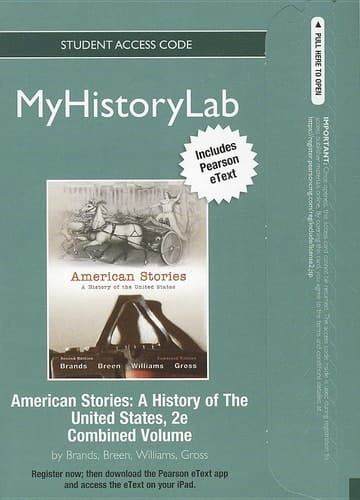 NEW MyHistoryLab with Pearson eText -- Standalone Access Card -- for American Stories (2nd Edition)