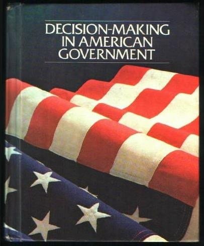 Decision-making in American government