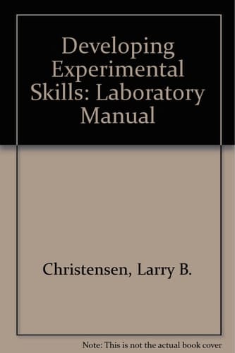 Developing Experimental Skills: Laboratory Manual