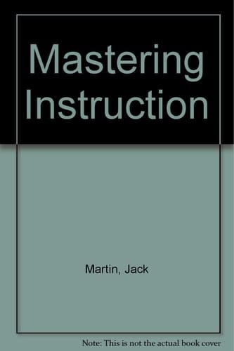 Mastering Instruction