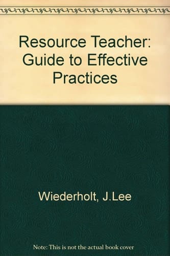 The Resource Teacher: A Guide to Effective Practices