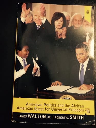 American Politics and the African American Quest for Universal Freedom (6th Edition)