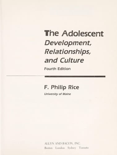The adolescent: Development, relationships, and culture