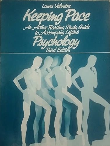 Keeping Pace an active reading study guide to accompany Lefton's Psychology third edition text book