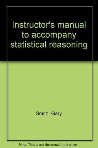 Instructor's manual to accompany statistical reasoning