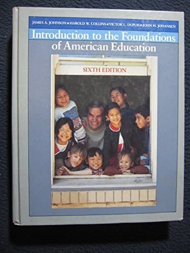 Introduction to the foundations of American education