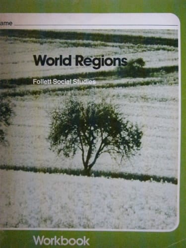 Workbook for Follett Social Studies World Regions