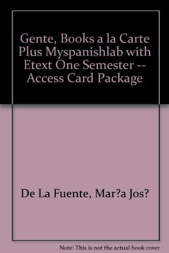 Gente: Books a La Carte Plus Myspanishlab Pegasus