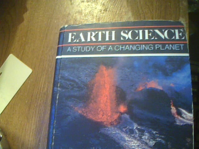 Earth Science a Study of a Changing Planet