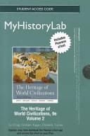 Heritage of World Civilizations: New Myhistorylab With Pearson Etext Student Access Code Card: 2